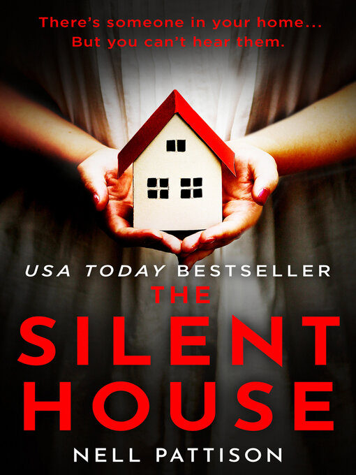 Title details for The Silent House by Nell Pattison - Available